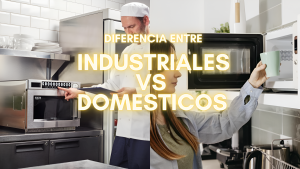Microondas industriales vs. Microondas domésticos
